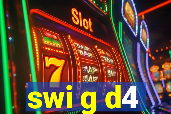 swi g d4
